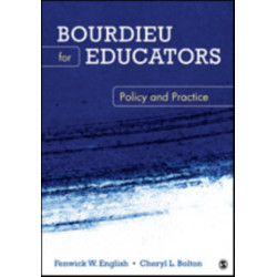 Bourdieu for Educators: Policy and Practice