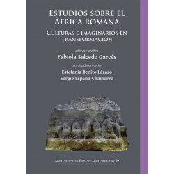 Estudios sobre el Africa romana: Culturas e Imaginarios en transformacion