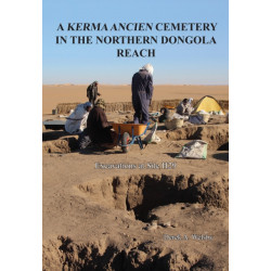A Kerma Ancien Cemetery in the Northern Dongola Reach: Excavations at site H29