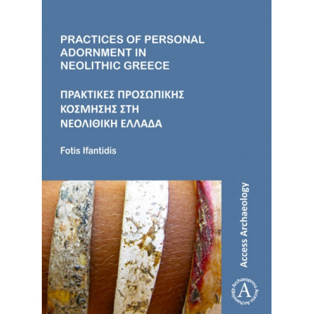 Practices of Personal Adornment in Neolithic Greece