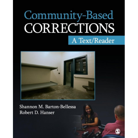 Community-Based Corrections: A Text/Reader