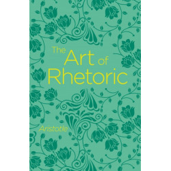 The Art of Rhetoric