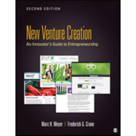 New Venture Creation: An Innovator's Guide to Entrepreneurship