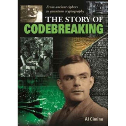 The Story of Codebreaking