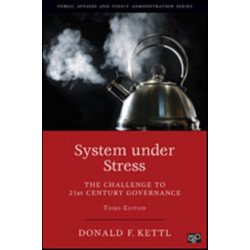 System under Stress: The Challenge to 21st Century Governance
