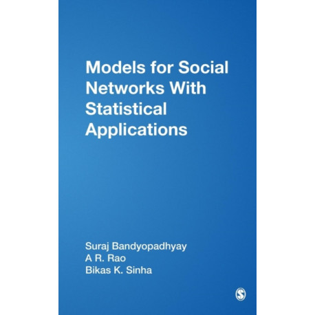 Models for Social Networks With Statistical Applications