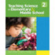 Teaching Science in Elementary and Middle School: A Cognitive and Cultural Approach