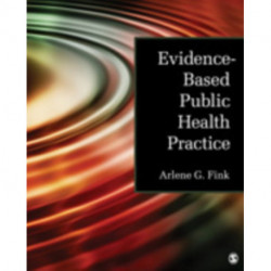 Evidence-Based Public Health Practice