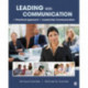Leading With Communication: A Practical Approach to Leadership Communication