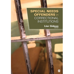 Special Needs Offenders in Correctional Institutions