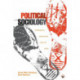 Political Sociology: Oppression, Resistance, and the State