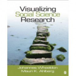 Visualizing Social Science Research: Maps, Methods, & Meaning