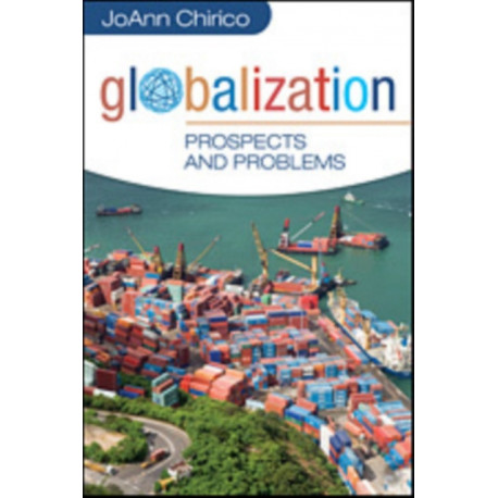 Globalization: Prospects and Problems