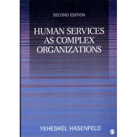 Human Services as Complex Organizations