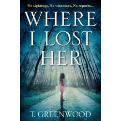 Where I Lost Her