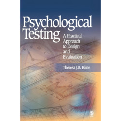 Psychological Testing: A Practical Approach to Design and Evaluation