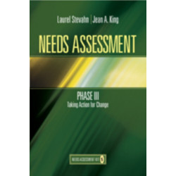 Needs Assessment Phase III: Taking Action for Change  (Book 5)
