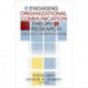 Engaging Organizational Communication Theory and Research: Multiple Perspectives