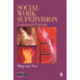 Social Work Supervision: Contexts and Concepts