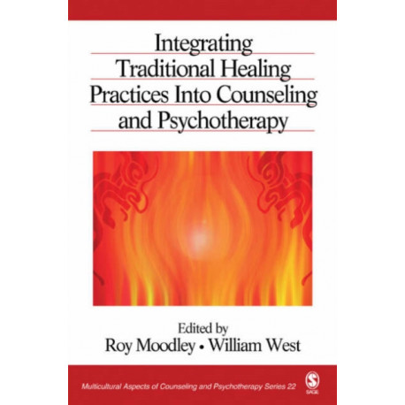Integrating Traditional Healing Practices Into Counseling and Psychotherapy
