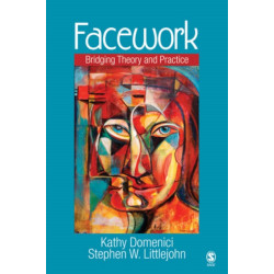 Facework: Bridging Theory and Practice