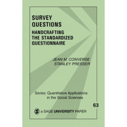 Survey Questions: Handcrafting the Standardized Questionnaire