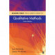 README FIRST for a User's Guide to Qualitative Methods
