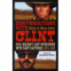 Conversations with Clint: Paul Nelson's Lost Interviews with Clint Eastwood, 1979-1983