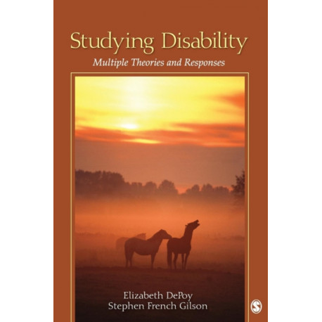 Studying Disability: Multiple Theories and Responses