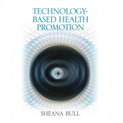 Technology-Based Health Promotion