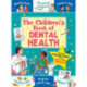 The Children's Book of Dental Health