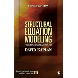 Structural Equation Modeling: Foundations and Extensions
