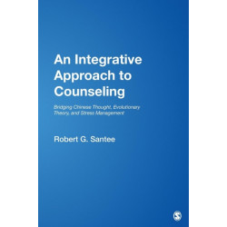 An Integrative Approach to Counseling: Bridging Chinese Thought, Evolutionary Theory, and Stress Management