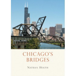 Chicago’s Bridges