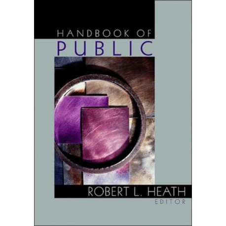 Handbook of Public Relations