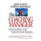 The Coaching Manager: Developing Top Talent in Business