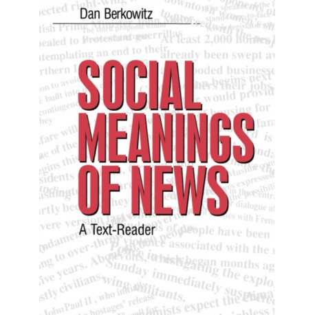 Social Meanings of News: A Text-Reader