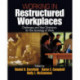 Working in Restructured Workplaces: Challenges and New Directions for the Sociology of Work