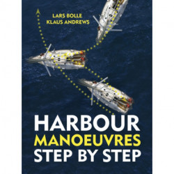 Harbour Manoeuvres Step-by-Step