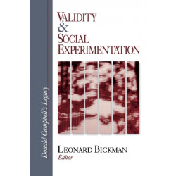 Validity and Social Experimentation: Donald Campbell's Legacy