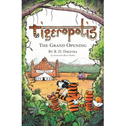Tigeropolis - The Grand Opening