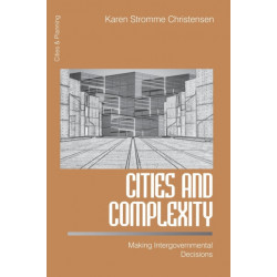 Cities and Complexity: Making Intergovernmental Decisions