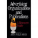 Advertising Organizations and Publications: A Resource Guide