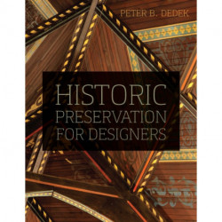 Historic Preservation for Designers