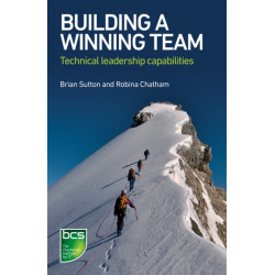 Building A Winning Team: Technical Leadership Capabilities