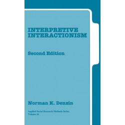 Interpretive Interactionism