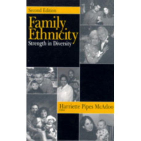 Family Ethnicity: Strength in Diversity