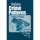 Analyzing Crime Patterns: Frontiers of Practice