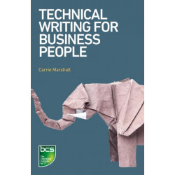 Technical Writing for Business People