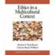 Ethics in a Multicultural Context